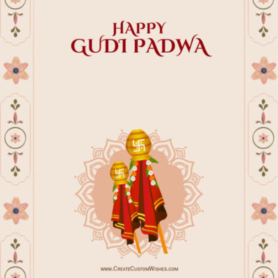 Free Customizable Gudi Padwa Templates – Easy to Edit