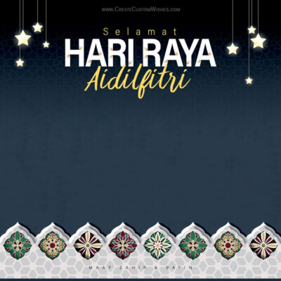 Personalize Hari Raya Aidilfitri 2025 Wishes Online