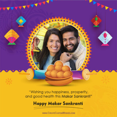 Makar Sankranti Photo Wishes Maker 2026 OnlineMakar Sankranti Photo Wishes Maker 2026 Online