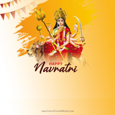 Free Navratri 2026 Greeting Card & Wishes Maker OnlineGoddess Durga with multiple arms and weapons riding a lion, against an orange festive background with bunting, reading 'Happy Navratri'