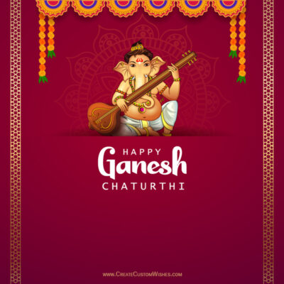 Ganesh Chaturthi 2026 Wishes Maker – Free Online Greeting CardFestive greeting card featuring Lord Ganesha playing a stringed instrument on a maroon background with decorative borders and 'Happy Ganesh Chaturthi' text.
