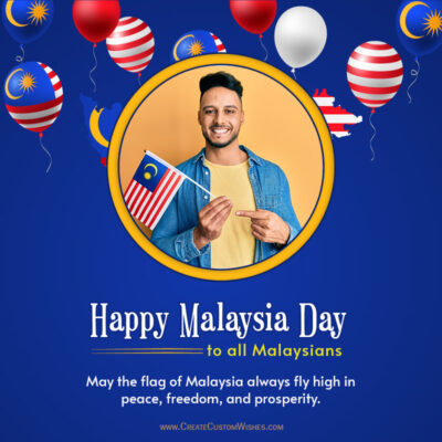 Malaysia Day 2026 Photo Wishes Maker: Create Free CardsCelebration graphic for Malaysia Day with a man holding a Malaysian flag inside a gold circular frame, balloons in the background.