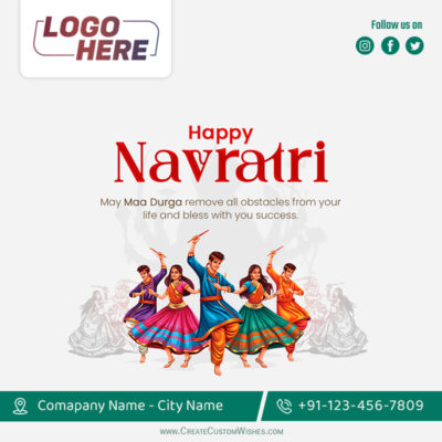Navratri 2026 Wishes Maker: Add Your Logo & Contact InfoNavratri greeting banner featuring colorful Garba dancers under a 'Happy Navratri' message, with a logo area top left and a green contact strip at the bottom.