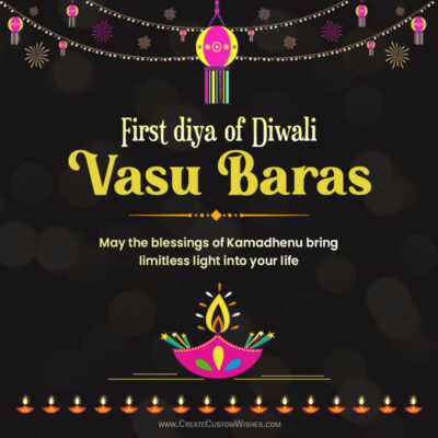 2026 Vasu Baras Wishes, WhatsApp Status & GreetingsDiwali greeting card on a dark background with hanging lantern strings, a large central heading 'First diya of Diwali Vasu Baras', a colorful lamp illustration, a blessing line, row of small lamps at the bottom, and the site www.CreateCustomWishes.com.