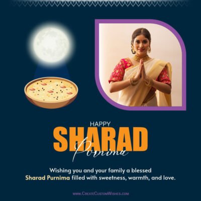 Sharad Purnima 2026 Photo Wishes – Free Online Card MakerGreeting card for Sharad Purnima featuring a full moon over a bowl of kheer and a woman in a gold saree with hands pressed in namaste—festive message included.
