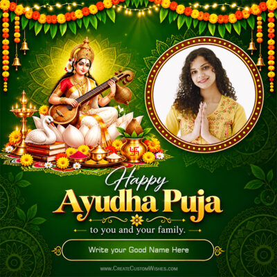 Create Ayudha Puja 2026 Wishes with Name & PhotoCreate Ayudha Puja 2026 Wishes with Name & Photo