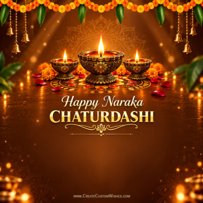 Naraka Chaturdashi 2026 Wishes & Greeting Card MakerNaraka Chaturdashi 2026 Wishes & Greeting Card Maker